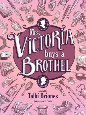 cover image of Mrs. Victoria Buys a Brothel